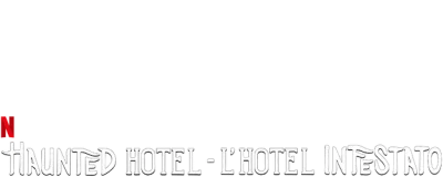 Haunted Hotel - L'hotel infestato