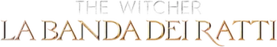 The Witcher: La banda dei Ratti