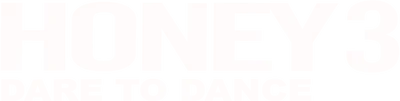 Honey 3: Dare to Dance