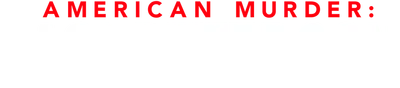 American Murder: Laci Peterson