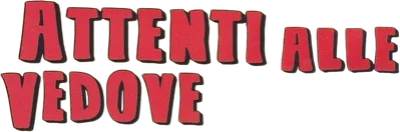 Attenti alle vedove