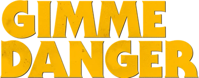 Gimme Danger
