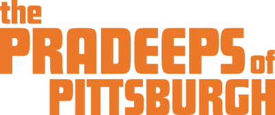 The Pradeeps of Pittsburgh