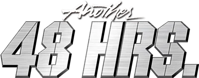 Another 48 Hrs.